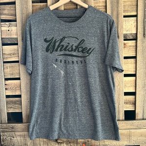 Whiskey Business Tshirt